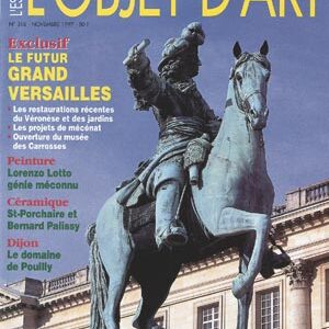 L'Objet d'Art n° 318Le futur Grand Versailles