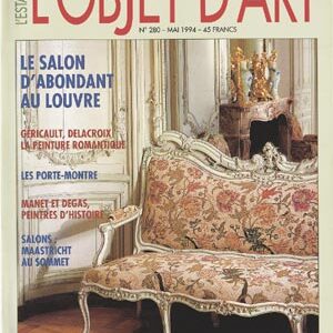 L'Objet d'Art n° 280Le salon d'abondant au Louvre