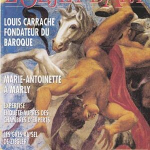 L'Objet d'Art n° 274Louis carrache fondateur du Baroque