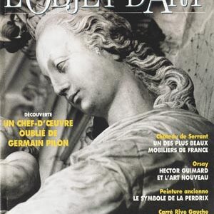 L'Objet d'Art n° 258Un chef-d'oeuvre oublié de Germain Pilon