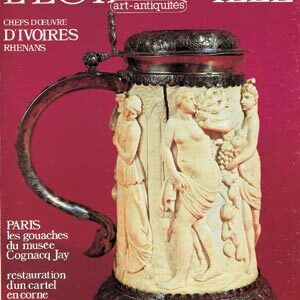 L'Objet d'Art n° 128Chefs-d'oeuvre d'ivoires rhenans