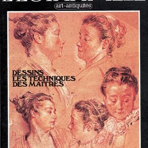L'Objet d'Art n° 127Dessins, les techniques des maîtres