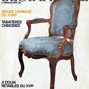 L'Objet d'Art n° 106Sièges Lyonnais du XVIIe