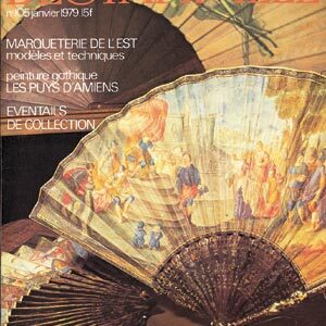 L'Objet d'Art n° 105Marqueterie de l'est, modèles et techniques