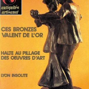 L'Objet d'Art n° 52Ces bronzes valent de l'or