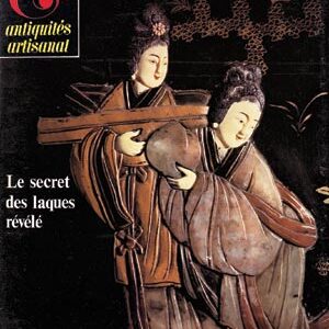 L'Objet d'Art n° 51Le secret des laques révélé