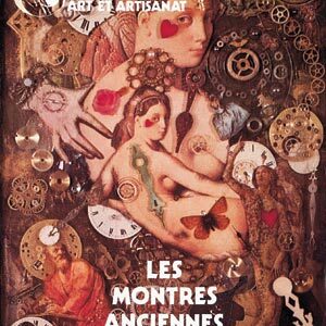 L'Objet d'Art n° 37Les montres anciennes