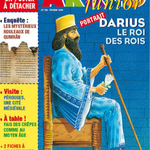 Arkéo junior n° 50Darius, le roi des rois