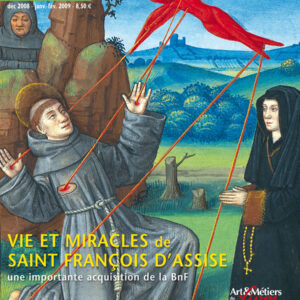 Art de l'enluminure n° 27Vie et Miracles de Saint François d'Assise