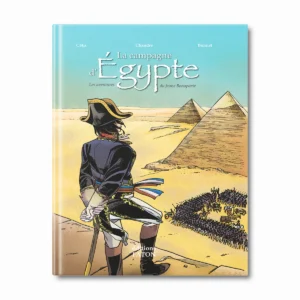 BD La campagne d'Égypte, les aventures du jeune Bonaparte - Editions Faton