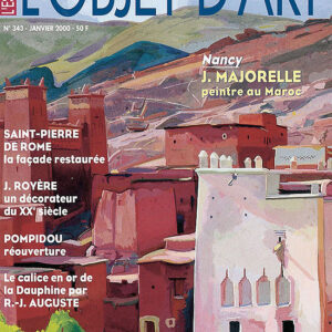 L'Objet d'Art n° 343Jacques Majorelle, peintre du Maroc