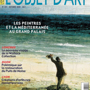 L'Objet d'Art n° 351Les peintres et la Méditerranée au Grand Palais