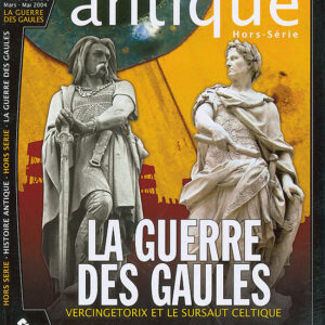 Histoire antique hors-série n° 5La guerre des Gaules