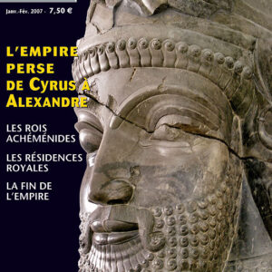 Histoire antique hors-série n° 12L'Empire perse