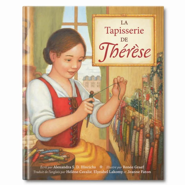 La tapisserie de Thérèse - Editions Faton