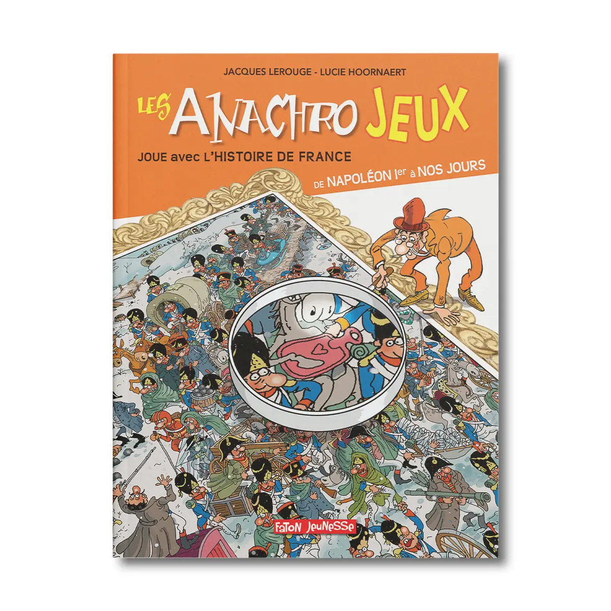 Les anachrojeux - Joue avec l'histoire de France : De Napoléon 1er à nos jours - occasion