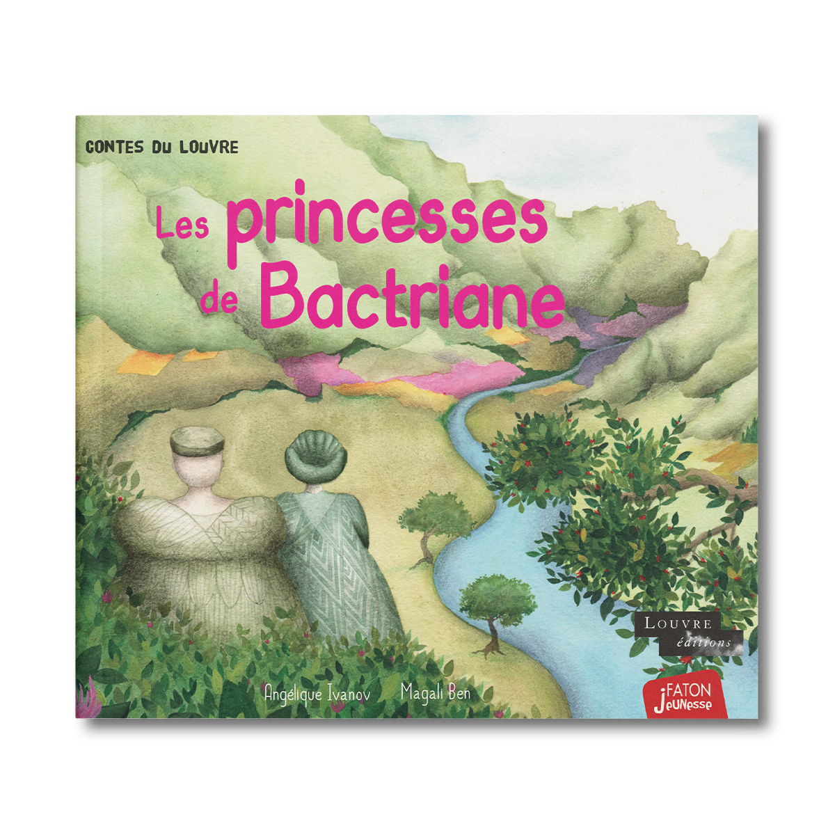 Les princesses de Bactriane - Editions Faton