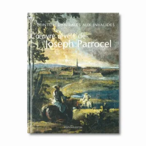 L'oeuvre révélé de Joseph Parrocel - Editions Faton