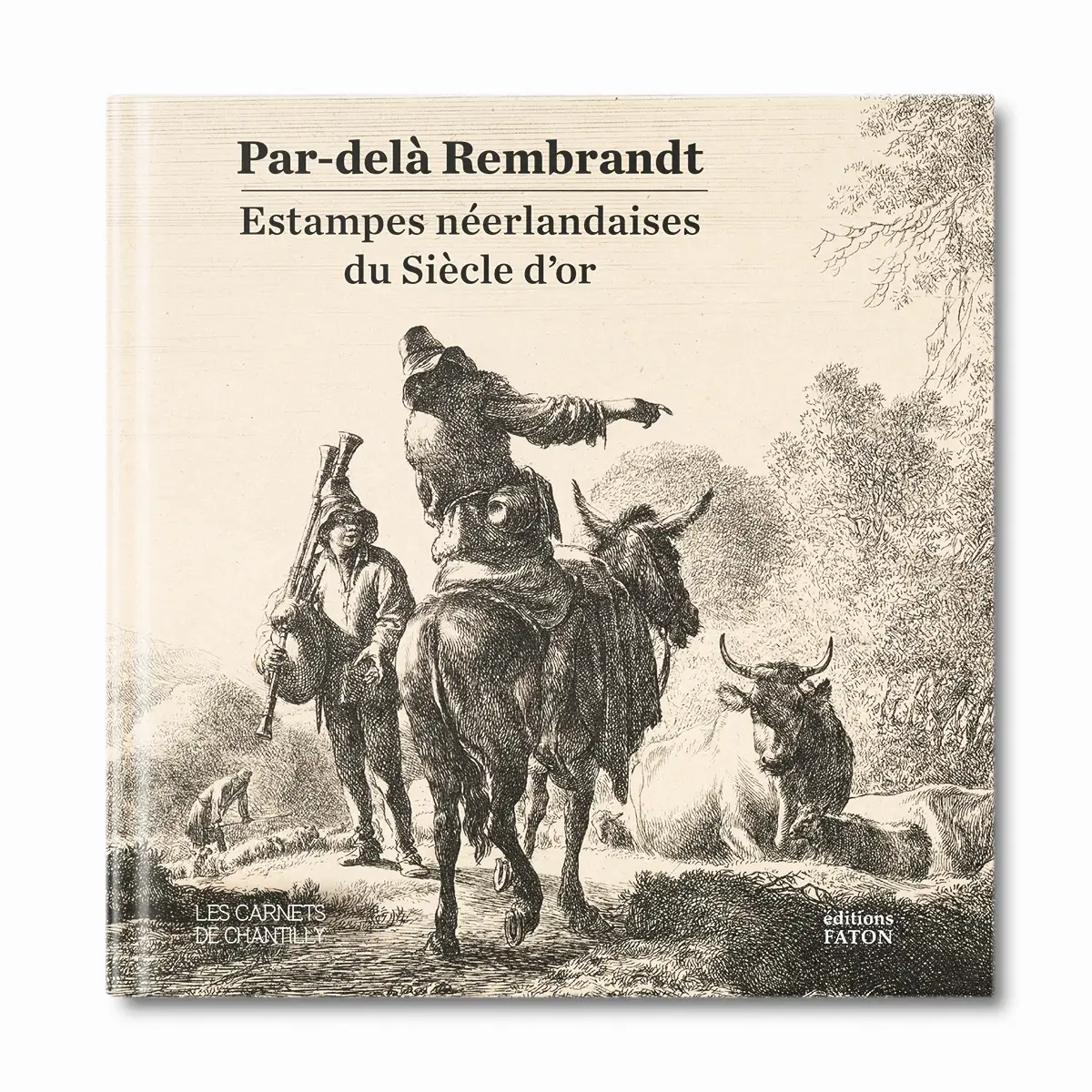 Par delà Rembrandt - Editions Faton