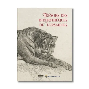 Trésors des bibliothèques de Versailles - Editions Faton