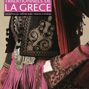 L'Objet d'Art hors-série n° 16Costumes traditionnels de la Grèce