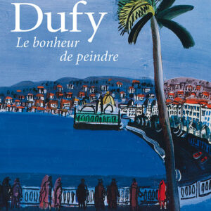 L'Objet d'Art hors-série n° 39Dufy, le bonheur de peindre