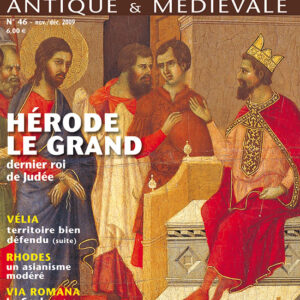 Histoire Antique & Médiévale  n° 46Hérode le Grand, dernier roi de Judée