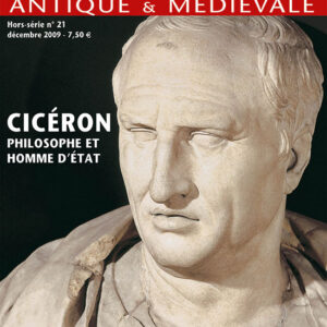 Histoire Antique & Médiévale  hors série n° 21Cicéron, philosophe et homme d'État