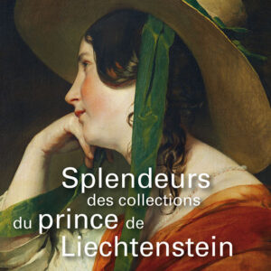 L'Estampille/L'Objet d'Art hors-série n° 56La collection du Prince du Lichtenstein