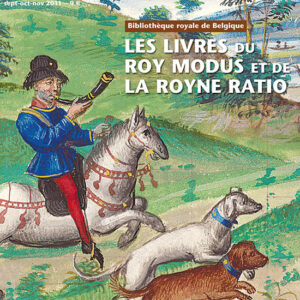 Art de l'enluminure n° 38Les Livres du roy Modus et de la royne Ratio