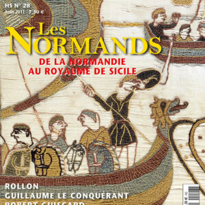 Histoire Antique & Médiévale hors-série n° 28LES NORMANDS