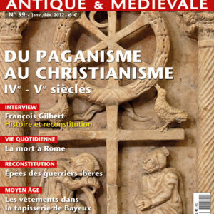 Histoire Antique & Médiévale  n° 59Du paganisme au christianisme