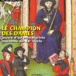 Art de l'enluminure n° 40Le champion des dames