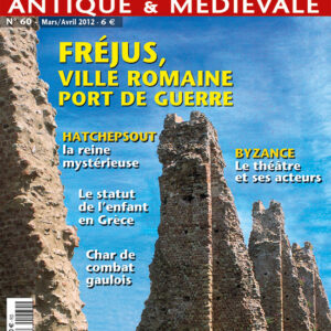Histoire Antique & Médiévale  n° 60Fréjus, ville romaine