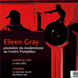 L'Estampille/L'Objet d'Art n° 487Eileen Gray, pionnière du modernisme au Centre Pompidou