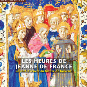Art de l'enluminure n° 47Les Heures de Jeanne de France