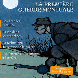 Histoire Junior Hors Série n° 1La Première Guerre mondiale