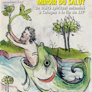 Art de l'enluminure n° 49Miroir du salut, un traité spirituel enluminé à Cologne à la fin du XIVe siècle