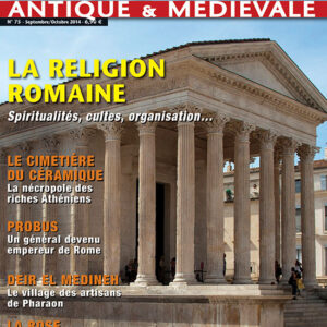 Histoire Antique & Médiévale  n° 75La religion romaine. Spiritualités, cultes, organisation...