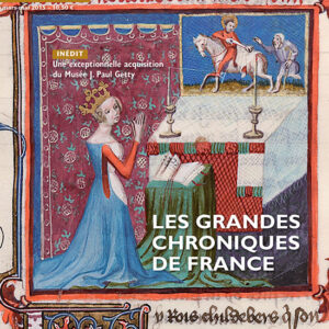 Art de l'enluminure n° 52Les grandes chroniques de France