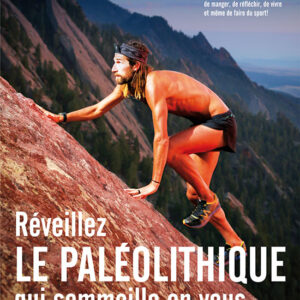 Sport et Vie hors-série n° 37Réveillez le paléolithique qui sommeille en vous