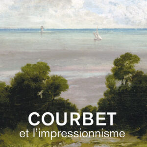 L'Estampille/L'Objet d'Art  hors série n° 103COURBET ET L'IMPRESSIONNISME