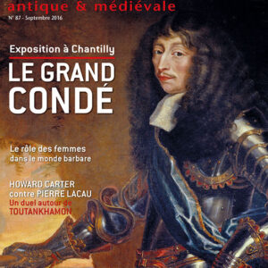 Histoire Antique & Médiévale  n° 87Le grand Condé