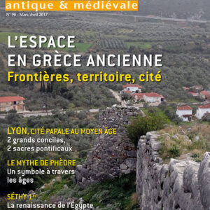 Histoire Antique & Médiévale  n° 90L'espace en Grèce ancienne