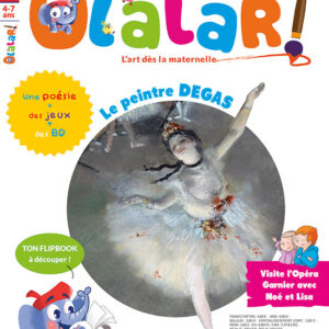 Olalar n° 8Le peintre DEGAS - L'Opéra Garnier