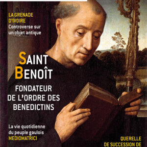 Histoire de l'Antiquité à nos jours n° 94Saint Benoît, fondateur de l'ordre des Bénédictins