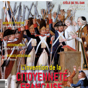 Histoire de l'Antiquité à nos jours n° 96L’invention de la citoyenneté française pendant la Révolution française (1789-1795)