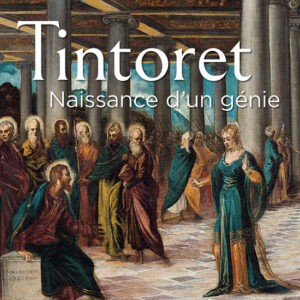 L'Objet d'Art hors série n° 122Tintoret. Naissance d'un génie