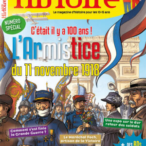 Histoire Junior n° 79L'Armistice du 11 novembre 1918