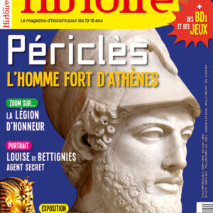 Histoire Junior n° 85Périclès, l'homme fort d'Athènes